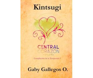 Kintsugi: Central Corazón: Compilación de la Temporada 1