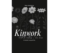 Kinwork: All The Mothers I’ve Been