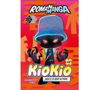 Kiokio v 02 smog et le geant de pierre - Richard Petit - Andara - broché - Bande dessinée