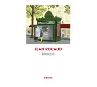 Kiosque - Jean Rouaud - Points - Poche - Roman