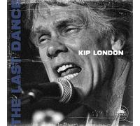 KIP LONDON - The Last Dance [Import]