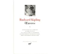 Kipling : Oeuvres, tome 2