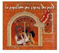 Kipling, R. - Le Papillon Qui Tapait du Pied [Import]