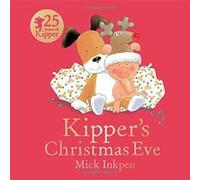 Kipper's Christmas Eve: Board Book - [Version Originale] Inconnu (Auteur)