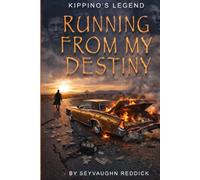 Kippino's Legend: Running From My Destiny