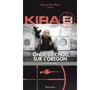 Kira 1 : Onde de choc dans l'Oregon