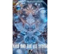 Kira And The Ice Storm