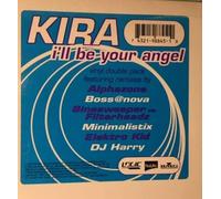Kira - I'll Be Your Angel [VINYL]