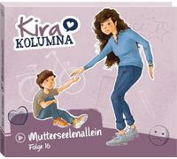 Kira Kolumna - Folge 16: Mutterseelenallein [Import]