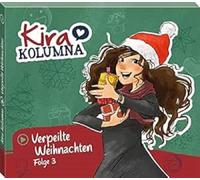 Kira Kolumna – Folge 3: Verpeilte Weihnachten – CD