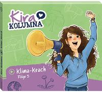 Kira Kolumna – Folge 5 : Klima-Krach – CD – Import