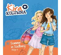 Kira Kolumna - Folge 6:Sommer in Südberg