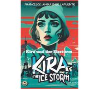 Kira Und Der Eissturm