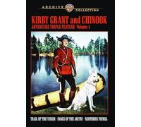 Kirby Grant And Chinook Adventure Triple Feature Volume 3