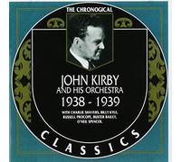 John Kirby – Classics 1938-39 – Import – Wolfgangs