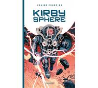 Kirbysphere Influences et connexions dans l'_uvre de Jack Kirby - Xavier Fournier - Caurette Eds - broché - Bande dessinée