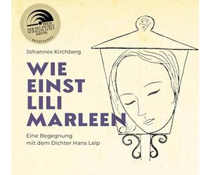 Kirchberg, Johannes - Wie Einst Lili Marleen