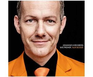 Kirchberg,Johannes - Wie Früher.Nur Besser