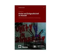 Kirche und Zivilgesellschaft im Wandel: Zwischen Staat, Markt und öffentlicher Verantwortung
