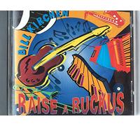 Kirchen, Bill - Raise A Ruckus