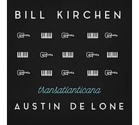 Kirchen, Bill - Transatlanticana