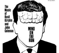 Kirchin,Basil / Coleman,John - Mind On The Run [Vinyl Lp]
