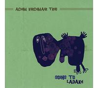 Kirchmair,Achim Trio - Going to Ladakh [Import]