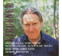 Kirchner, L. - Concerto Cello Percussion/Trio Violin Piano