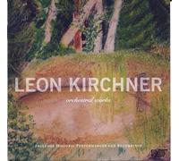 Kirchner : Œuvres Orchestrales