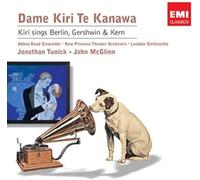Kiri Sings Berlin Gershwin & Kern