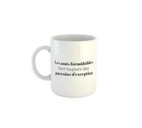 Kiribou Mug Les Amis Formidables Font Toujours des Parrains d'Exception - Un Hommage aux Liens Indéfectibles !