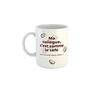Kiribou Tasse/Mug « Ma Collègue C’est Comme le Café - Elle a Un Grain Mais Je l’Adore »