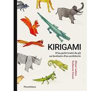 Kirigami: D'un petit traité du pli au bestiaire d'un architecte