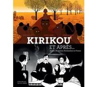 Kirikou Et Après... - 20 Ans De Cinéma D'animation En France