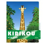 KIRIKOU ET LA GIRAFE de Michel Ocelot (8 janvier 2014) Album