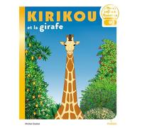Michel Ocelot – Kirikou et la girafe – Album jeunesse dès 3 ans – Broché