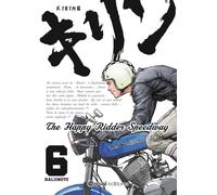 Kirin - The Happy Ridder Speedway - Tome 6 (6)