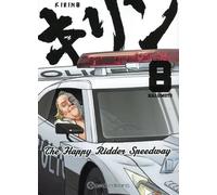 Kirin - The Happy Ridder Speedway - Tome 8 (8)