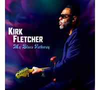 Kirk Fletcher My Blues Pathway (Vinyl) 12" Album