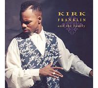 Kirk Franklin & Family - Kirk Franklin & Family