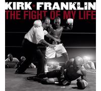 Kirk Franklin The Fight of My Life (CD)
