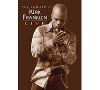 Kirk Franklin: The Rebirth of Kirk Franklin [Import USA Zone 1]