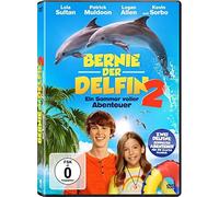Kirk Harris - Bernie,der Delfin 2: Ein Sommer Voller Abenteuer