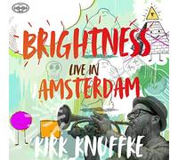 Knuffke, Kirk - Brightness: Live in. [Import]