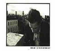 Kirk Lake - So You Got Anything Else? [Vinyl LP]