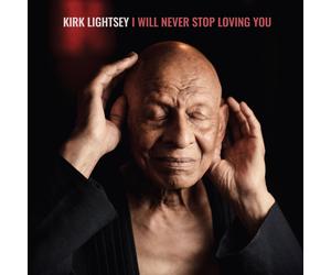 Kirk Lightsey I Will Never Stop Loving You Black (Vinyl)