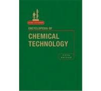Kirk-Othmer Encyclopedia of Chemical Technology