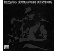 Kirk, Rahsaan Roland - Blacknuss