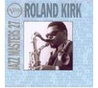 Roland Kirk - Roland Kirk (Coll. Jazz Masters)