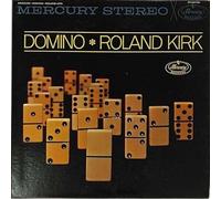 Kirk,Roland - Domino